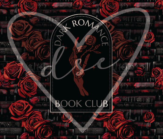 Dark Romance Book Club Tumbler Wrap