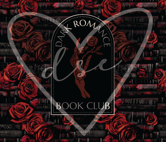 Dark Romance Book Club Tumbler Wrap